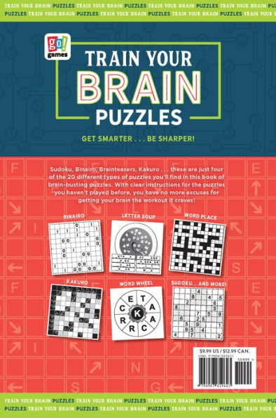 Go! Games: Train Your Brain Puzzles: Get Smarte Be Sharper! by Creative ...