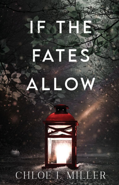 If The Fates Allow: a historical romance novella