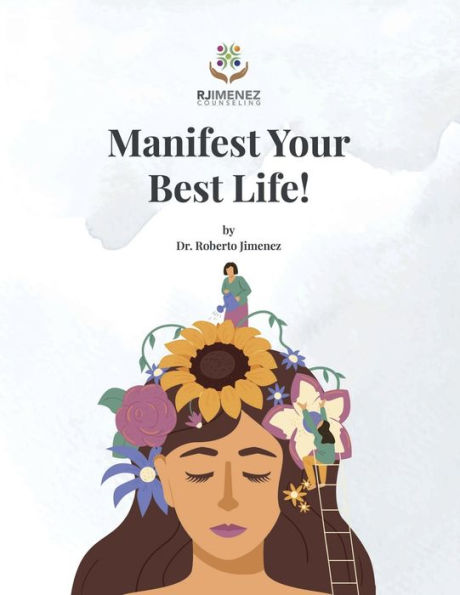 Manifest Your Best Life!