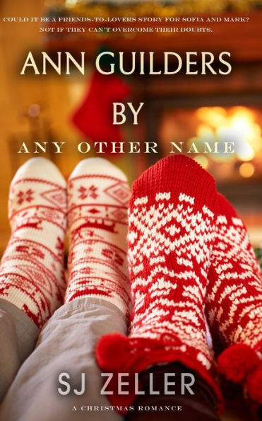 Ann Guilders By Any Other Name: A Christmas Romance
