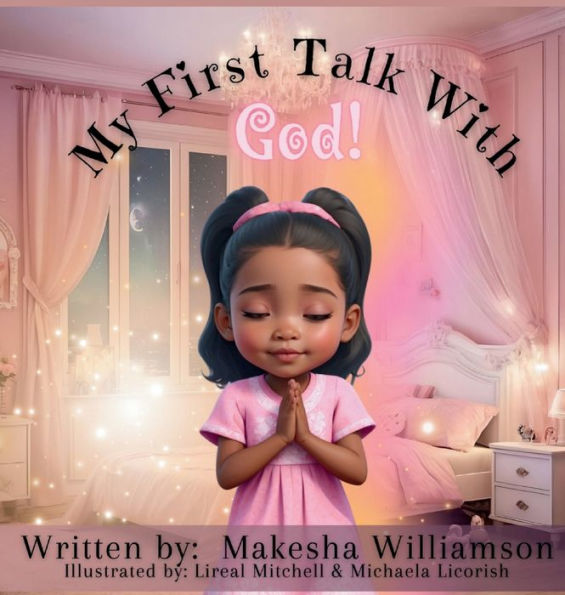 My First Talk with God!: Book 1 - A Journey of Life Series