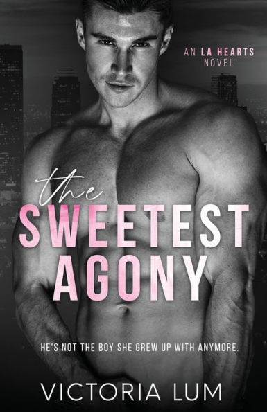 The Sweetest Agony: An Unrequited Love Childhood Friends to Lovers Romance