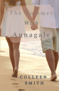 Title: The Summer with Annagale, Author: Colleen Smith