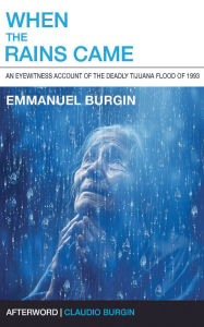 Title: When the Rains Came, Author: Emmanuel Burgin