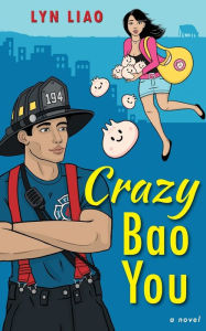 Download english ebooks Crazy Bao You by Lyn Liao, Lyn Liao Butler, Lyn Liao, Lyn Liao Butler 9798987686003 in English 