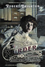 A Murder in Ashwood: Scandals and Secrets in the Gilded Age