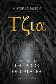 Free audio mp3 download books Tzia: The Book of Galatéa (English Edition) 