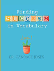 Title: Finding Success in Vocabulary: Level 1, Author: Candace Jones