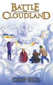 Title: Battle For Cloudland, Author: Chip Hill