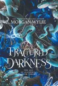 Title: Fractured Darkness, Author: Morgan Wylie