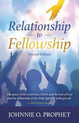 Relationship to Fellowship