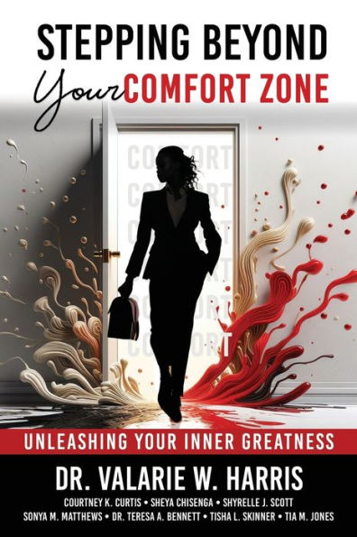 Stepping Beyond Your Comfort Zone: Unleashing Inner Greatness