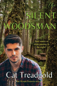 Download free books in pdf format The Silent Woodsman by Cat Treadgold, Cat Treadgold (English literature) CHM FB2 9798987736302