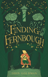 Title: Finding Fernbough, Author: Odin Goldman