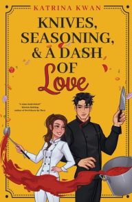 Free downloadable books ipod touch Knives, Seasoning, and a Dash of Love 9798987739143 in English by Katrina Kwan