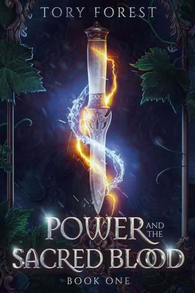 Power and the Sacred Blood: Book One