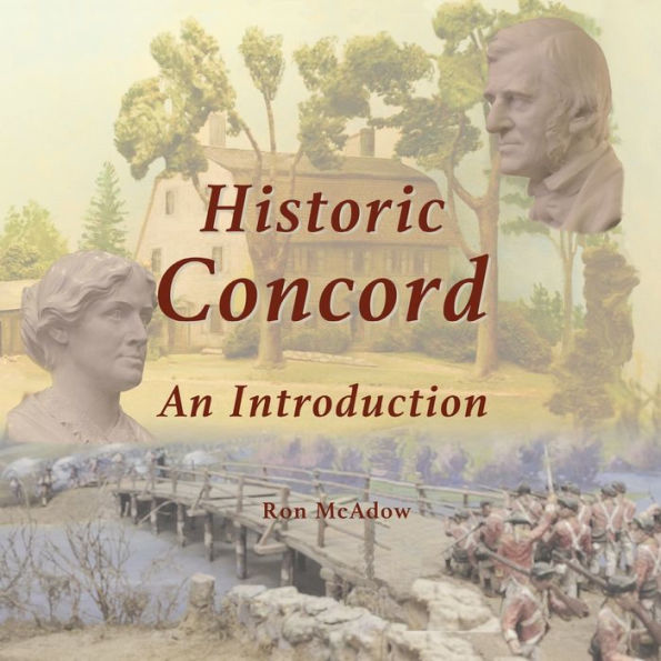 Historic Concord; An Introduction
