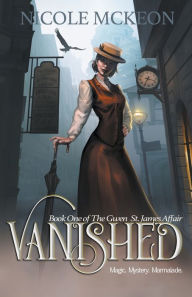 Title: Vanished, Author: Nicole McKeon