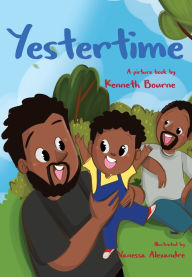 Title: Yestertime, Author: Kenneth Bourne