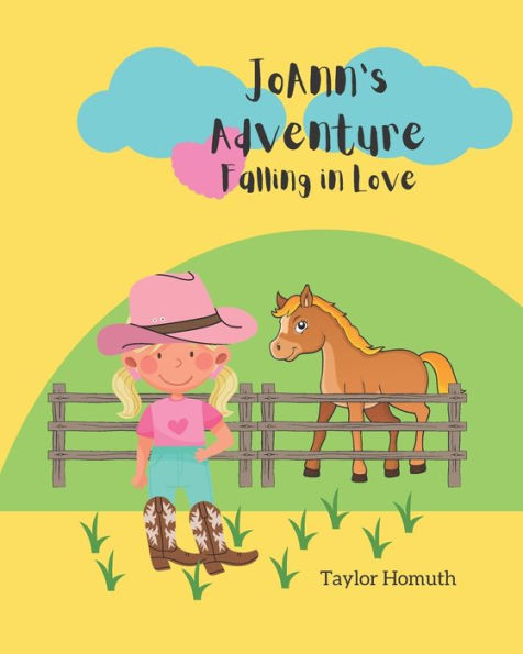 JoAnn's Adventure: Falling in Love
