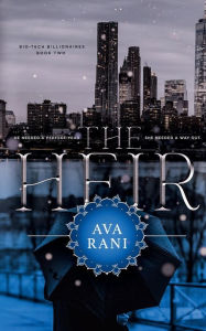 Download ebooks from dropbox The Heir iBook FB2 PDB by Ava Rani (English literature) 9798987792261