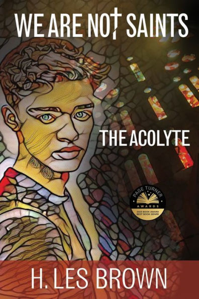 We Are Not Saints: The Acolyte