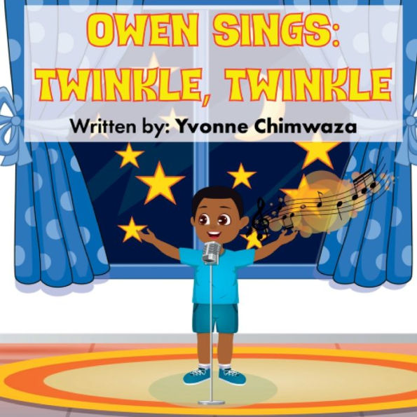 Owen Sings: Twinkle, Twinkle