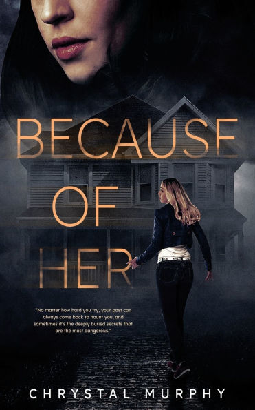 Because of Her