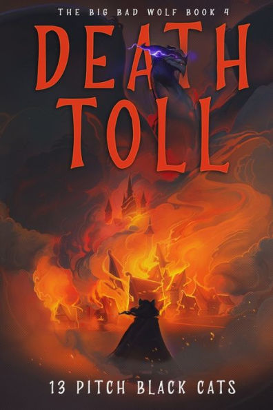 The Big Bad Wolf Book 4: Death Toll