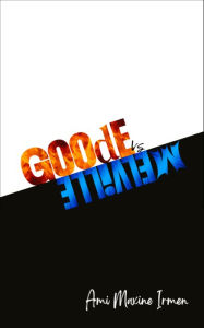 Title: Goode vs Melville, Author: Ami Maxine Irmen