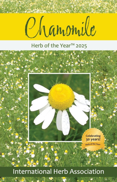 Chamomile: Herb of the Year 2025