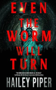 Online source free ebooks download Even the Worm Will Turn in English