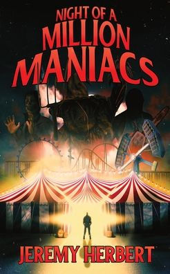 Night of a Million Maniacs
