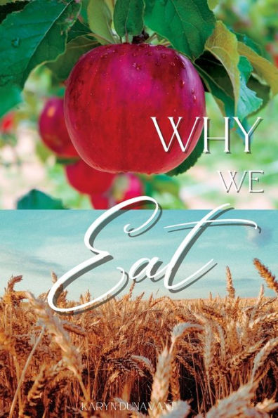 Why We Eat