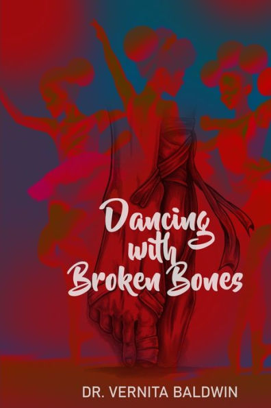 Dancing with Broken Bones