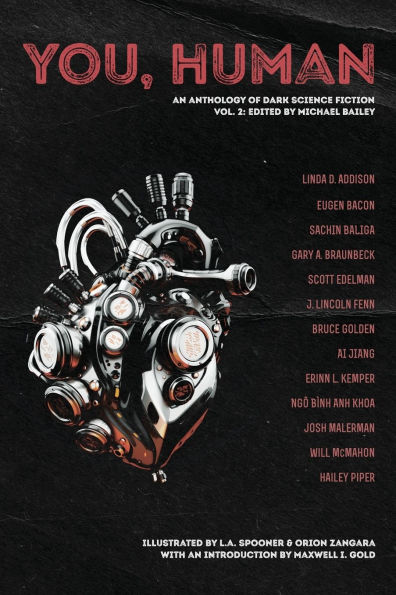 You, Human: An Anthology of Dark Science Fiction, Vol. 2