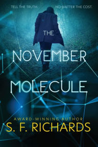 Free downloads of e book The November Molecule RTF MOBI iBook (English Edition) by SF Richards, SF Richards