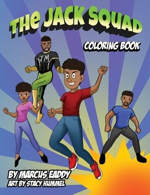 The Jack Squad Coloring Book