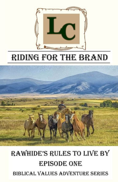 Riding for the Brand Paperback: Episode One: Muddy Makeover