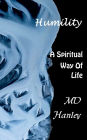 Humility: A Spiritual Way of Life