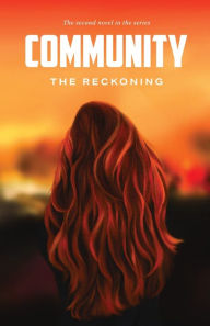 Title: Community: the Reckoning, Author: Nicole Meredith
