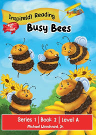 Title: Busy Bees: Series 1 Book 2 Level A, Author: Michael Woodward