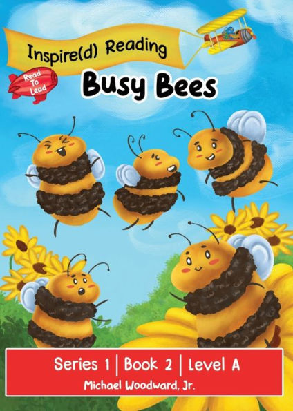 Busy Bees: Series 1 Book 2 Level A