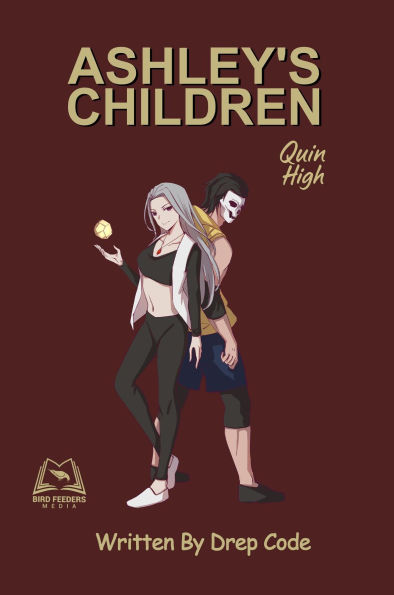 Ashley's Children: Quin High