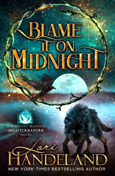 Blame It On Midnight: A Paranormal Women's Fiction Novel