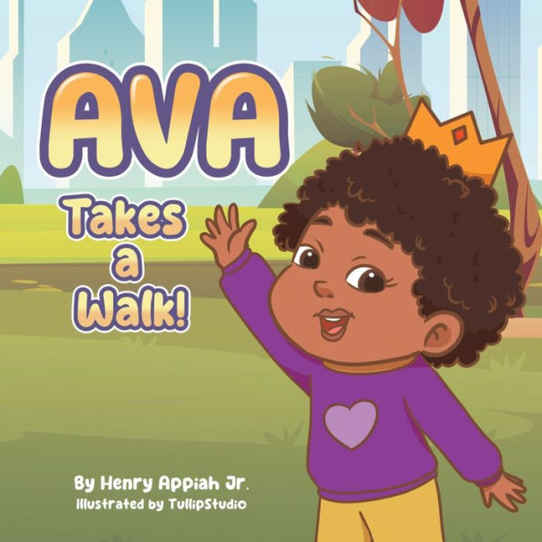 Ava Takes A Walk!