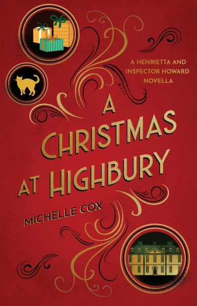 A Christmas at Highbury: Henrietta and Inspector Howard novella
