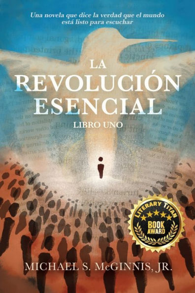 LA REVOLUCIÓN ESENCIAL