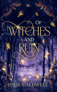 Download ebooks pdf free Of Witches and Ruin English version 9798988018001 FB2 CHM by Julie Caldwell