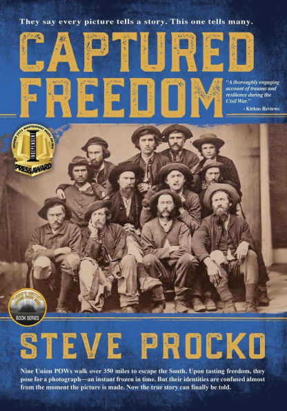 Captured Freedom: The Epic True Civil War Story of Union POW Officers Escaping from a Southern Prison